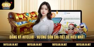Đăng ký Hitclub