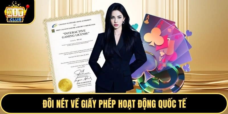 Đôi nét về giấy phép hoạt động quốc tế