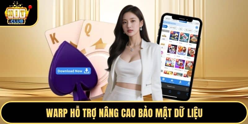 Warp hỗ trợ nâng cao bảo mật dữ liệu
